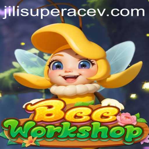 Exploration of 'BeeWorkshop' and the Intriguing World of 'Jili SuperAce'