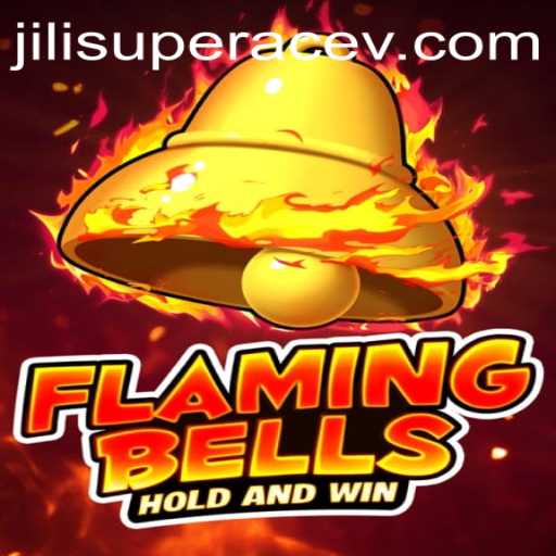 FlamingBells: A Comprehensive Guide to the Game with Insight into Jili SuperAce