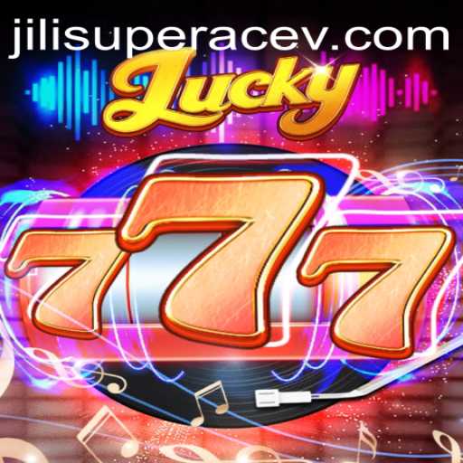 Discover the Excitement of Lucky777: A Closer Look at Jili Superace