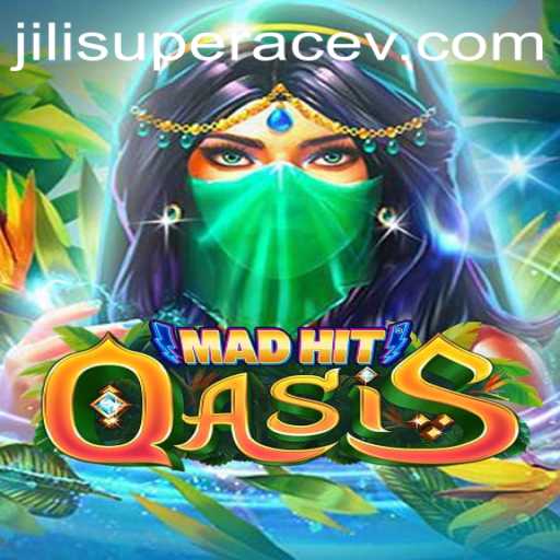 MadHitOasis: The Thrilling Virtual Adventure Interwoven with Jili Superace