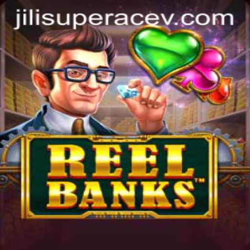 Exploring the Exciting World of ReelBanks and Jili Superace