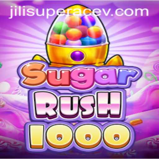 Exploring SugarRush1000: The Exciting World of Jili Superace