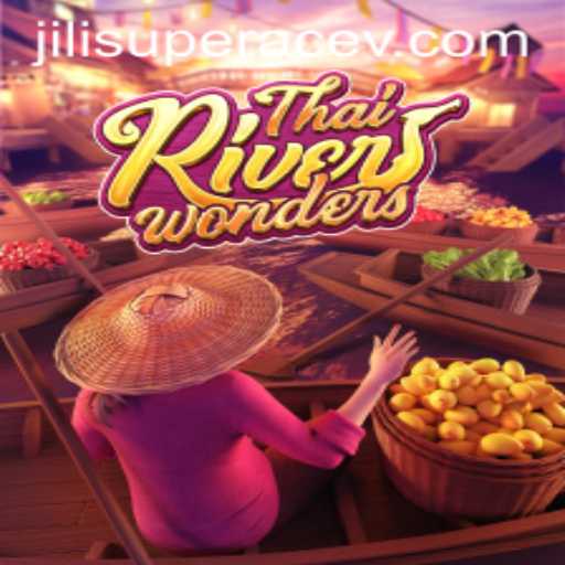 Exploring ThaiRiverWonders: An In-Depth Look at the Game with Jili Superace